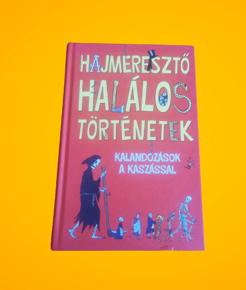 Clive Gifford: Hajmeresztő halálos történetek