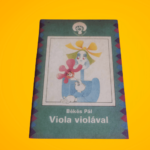 Békés Pál: Viola violával