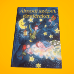 Maleticsné Dr. Riba Magdolna: Álmodj szépet