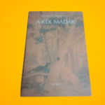 Maurice Maeterlinck: A kék madár
