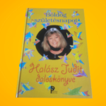 Halász Judit: Boldog születésnapot! Halász Judit daloskönyve