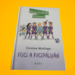 Christine Nöstlinger: Frici a focipályán