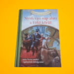 Jules Verne · Deanna McFadden: Nyolcvan nap alatt a Föld körül