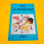 Túl az Óperencián - Magyar népmesék