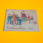 Dr.Kovács Jolán-Bucsi Bernadett: Kerekesszékben ülök...