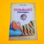 Ferenczi Szilvia: A pormanó felbukkan (Pormanó 1.)