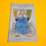Az aranycipellő (Ukrán népmesék)