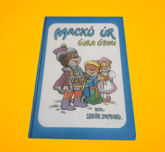 Sebők Zsigmond: Mackó úr újra úton