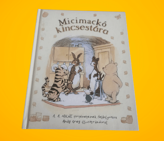 A. A. Milne: Micimackó kincsestára