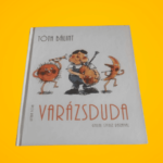 Tóth Bálint: Varázsduda