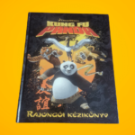 Heather Scott: Kung ​Fu Panda - Rajongói kézikönyv