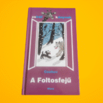 Anton Pavlovics Csehov: A ​Foltosfejű
