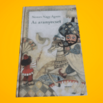 Nemes Nagy Ágnes: Az ​aranyecset