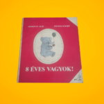 Pintér József Moson Alíz: 8 éves vagyok