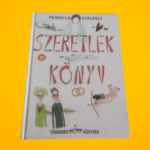 Pernilla Stalfelt: Szeretlek könyv