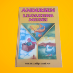 Hans Christian Andersen: Andersen legszebb meséi