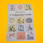 Móra Ferenc: A királyasszony macskái