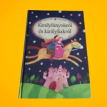Luzsi Margó (szerk.): Mesélj ​nekem királylányokról és királyfiakról