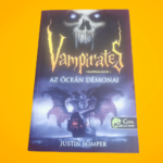 Justin Somper: Az óceán démonai (Vámpírkalózok 1.)