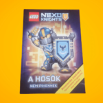 LEGO Nexo Knights - A hősök nem pihennek