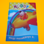 Enid Blyton: Noddy ​– Nagy mesekönyv 3.