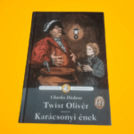 Twist Olivér - Karácsonyi ének (2 mű egy kötetben)- Klasszikusok újramesélve
