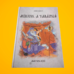 Andor Károly: Mériuss
