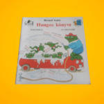 Richard Scarry Hangos könyve (magyar-angol nyelvű)
