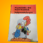 Bálint Ágnes: Kukori ​és Kotkoda (használtabb)