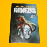 Wolfgang Hohlbein · Heike Hohlbein: Jég (Genezis 1.)