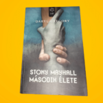 Daryl Gregory: Stony ​Mayhall második élete