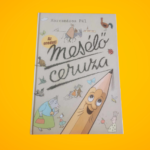 Korcsmáros Pál: Mesélő ​ceruza