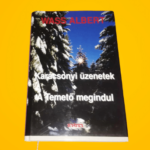 Wass Albert: Karácsonyi ​üzenetek / A Temető megindul