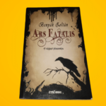 Benyák Zoltán: Ars ​Fatalis