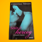 Christine Feehan: Sötét ​herceg (A Kárpátok vámpírjai 1.)
