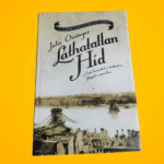 Julie Orringer: Láthatatlan ​híd