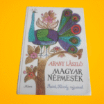 Arany László: Szép ​magyar népmesék