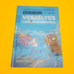 „tudós Bob” Pflugfelder · Steve Hockensmith: Nick ​és Tesla veszélyes laboratóriuma (Nick és Tesla 1.)