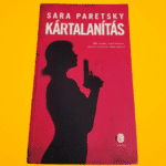 Sara Paretsky: Kártalanítás (V.I. Warshawski 1.)