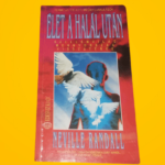 Neville Randall: Élet a halál után (Szellemvilág