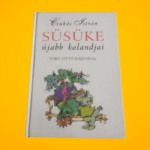 Csukás István: Süsüke ​újabb kalandjai