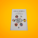 Gerald Durrell: A ​piknik és egyéb kalamajkák