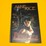 Anne Rice: Pandora (Új vámpírtörténetek 1.)