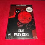 A Legendás Batman 50 – Élni vagy Égni (bontatlan)