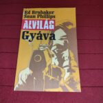 Alvilág 1. – Gyáva