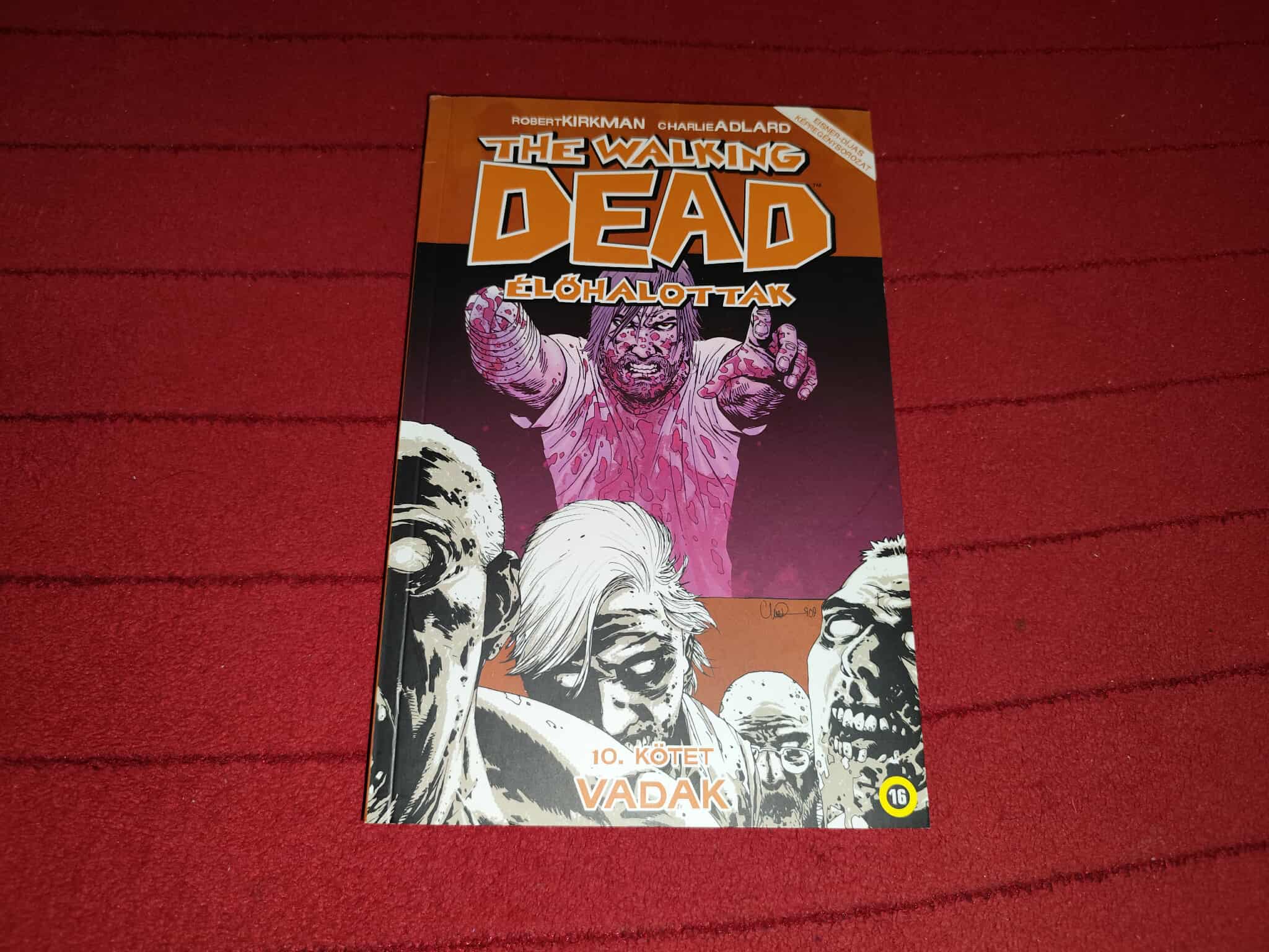 The Walking Dead – Élőhalottak 10. – Vadak